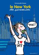 Couverture du livre « Le New York des paresseuses » de Emmanuelle Dasque aux éditions Marabout