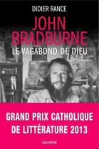 Couverture du livre « John Bradburne, étrange vagabond de Dieu » de Didier Rance aux éditions Salvator