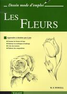 Couverture du livre « Les fleurs » de William F. Powell aux éditions Vigot