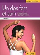 Couverture du livre « Un dos fort et sain » de Ingo Frobose aux éditions Vigot