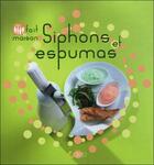 Couverture du livre « Espumas et siphons » de Emmanuelle Andrieu aux éditions Saep