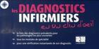 Couverture du livre « Les diagnostics infirmiers en un clin d'oeil » de Nicole Loraux aux éditions Lamarre