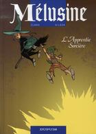 Couverture du livre « Mélusine Tome 15 : l'apprentie sorcière » de Francois Gilson et Clarke aux éditions Dupuis