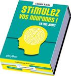 Couverture du livre « Stimulez vos neurones ! en 365 jours ; l'année à bloc » de  aux éditions Play Bac