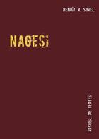 Couverture du livre « Nagesi ; recueil de textes » de Benoît R. Sorel aux éditions Books On Demand