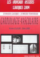 Couverture du livre « Cardiologie vasculaire » de Lellouche aux éditions Vernazobres Grego