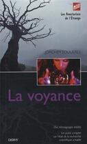 Couverture du livre « La voyance » de Joachim Soulieres aux éditions Dervy