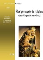 Couverture du livre « Les preuves de la religion mises à la portée des enfants » de Jacques Balmes aux éditions Saint-remi