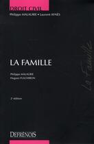 Couverture du livre « La famille » de Malaurie/Aynes aux éditions Lgdj