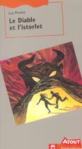 Couverture du livre « Le diable et l istorlet » de Luc Pouliot aux éditions Hurtubise