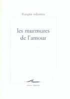 Couverture du livre « Les murmures de l'amour » de François Solesmes aux éditions Encre Marine