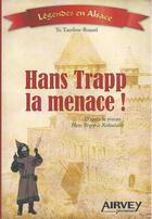 Couverture du livre « Hans Trapp la menace ! » de Yo Tuerlinx-Rouxel aux éditions Airvey