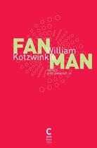Couverture du livre « Fan man » de William Kotzwinkle aux éditions Cambourakis