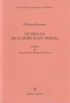 Couverture du livre « Deja-la de la mort et du sexuel » de  aux éditions Champ Social