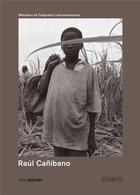 Couverture du livre « PHOTOBOLSILLO ; Raúl Cañibano » de Canibano Raul aux éditions La Fabrica
