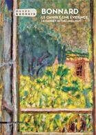 Couverture du livre « Bonnard ; le Cannet, une évidence » de  aux éditions Silvana