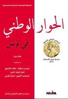 Couverture du livre « Le dialogue national en Tunisie » de Hatem M'Rad aux éditions Nirvana
