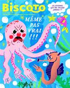 Couverture du livre « Biscoto n 60 - meme pas vrai » de  aux éditions Biscoto