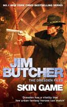 Couverture du livre « SKIN GAME » de Jim Butcher aux éditions Orbit Uk