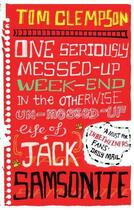 Couverture du livre « One Seriously Messed-Up Weekend » de Clempson Tom aux éditions Little Brown Book Group Digital