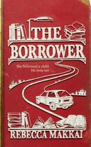 Couverture du livre « The Borrower » de Rebecca Makkai aux éditions Random House Digital