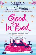 Couverture du livre « Good in Bed » de Jennifer Weiner aux éditions Atria Books