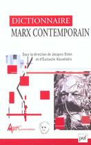 Couverture du livre « Dictionnaire marx contemporain » de Jacques Bidet aux éditions Puf