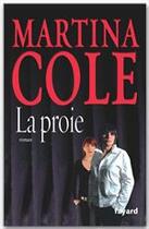 Couverture du livre « La proie » de Cole-M aux éditions Fayard