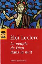 Couverture du livre « Peuple de dieu dans la nuit » de Eloi Leclerc aux éditions Desclee De Brouwer