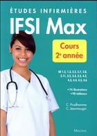 Couverture du livre « Ifsi max cours, 2e annee » de Prudhomme/Jeanmougin aux éditions Maloine