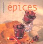 Couverture du livre « Epices » de Sylvie Girard-Lagorce aux éditions Solar