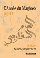 Couverture du livre « L'année du Maghreb (édition 2011) » de Dominique Casajus et Eric Gobe aux éditions Cnrs