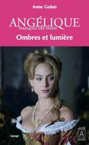 Couverture du livre « Angélique Tome 5 : ombres et lumières » de Anne Golon aux éditions Archipoche