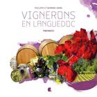 Couverture du livre « Vignerons en Languedoc : portraits » de Philippe Ibars et Bernard Ibars aux éditions Alcide