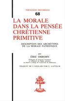 Couverture du livre « La morale dans la pensee chretienne primitive » de Osborn Eric aux éditions Beauchesne Editeur