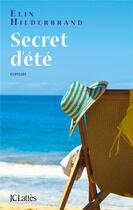 Couverture du livre « Secret d'été » de Elin Hilderbrand aux éditions Lattes