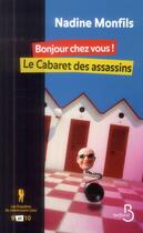 Couverture du livre « Les enquêtes du commissaire Léon : Intégrale vol.5 : Tomes 9 et 10 » de Nadine Monfils aux éditions Belfond