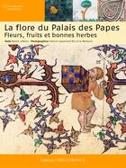 Couverture du livre « La flore du palais des papes » de Lefranc/Lepeltier aux éditions Ouest France