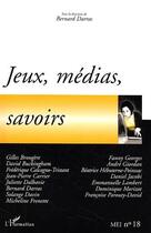 Couverture du livre « Jeux, médias, savoirs » de  aux éditions L'harmattan