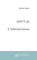 Couverture du livre « 01/08/1997 » de Patrick Hilaire aux éditions Le Manuscrit