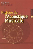 Couverture du livre « Histoire de l'acoustique musicale » de Serge Donval aux éditions Fuzeau