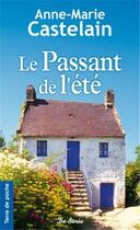 Couverture du livre « Le passant de l'été » de Anne-Marie Castelain aux éditions De Boree