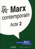 Couverture du livre « Marx contemporain t.2 » de Balibar/ Perrot aux éditions Syllepse