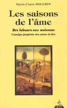 Couverture du livre « Les Saisons De L'Ame » de Marie-Claire Dolghin aux éditions Dervy