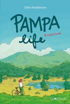 Couverture du livre « Pampa life #freefiona » de Silke Antelmann aux éditions La Joie De Lire