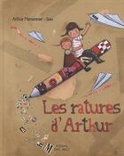 Couverture du livre « Ratures d'arthur » de  aux éditions Mic Mac Editions