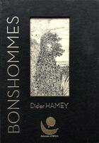 Couverture du livre « Bonhommes : gravures » de Didier Hamey aux éditions Apeiron