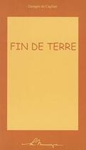Couverture du livre « Fin de terre » de Georges De Caligliari aux éditions La Musaraigne