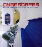 Couverture du livre « Cybercafes » de Sergi Costa aux éditions Loft