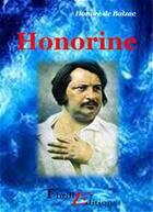 Couverture du livre « Honorine » de Honoré De Balzac aux éditions Thriller Editions
